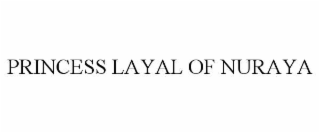 princess layal of nuraya