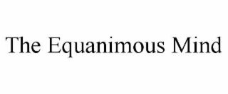 the equanimous mind