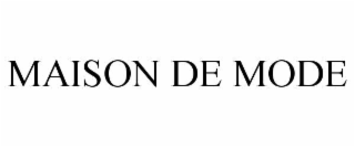 maison de mode