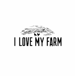 i love my farm