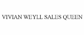 vivian weyll sales queen
