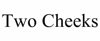 two cheeks