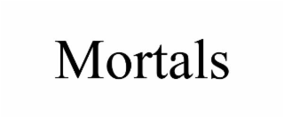 mortals