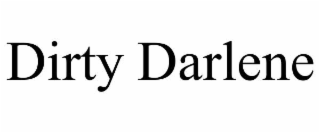 dirty darlene