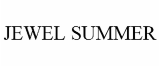 jewel summer