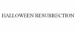 halloween resurrection