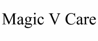 magic v care
