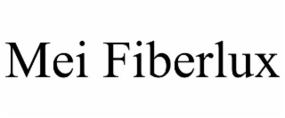 mei fiberlux