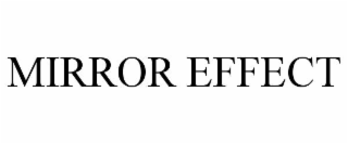 mirror effect