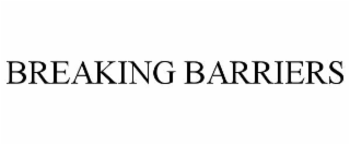 breaking barriers