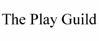 the play guild