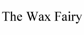 the wax fairy