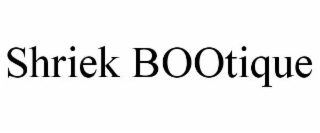 shriek bootique