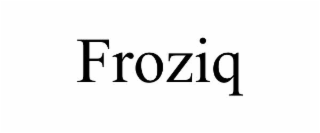 froziq