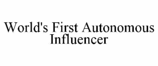 world's first autonomous influencer
