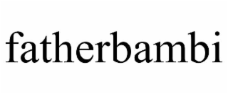 fatherbambi