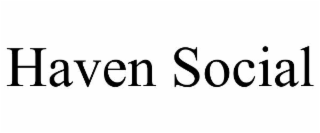 haven social