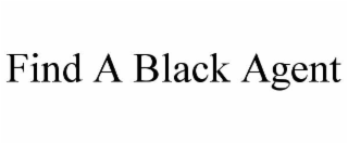 find a black agent