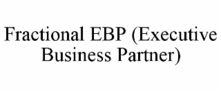 fractional ebp (executive business partner)