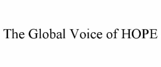 the global voice of hope
