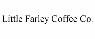 little farley coffee co.