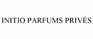 initio parfums privÉs