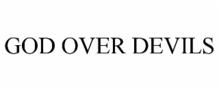 god over devils