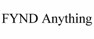 fynd anything