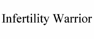 infertility warrior