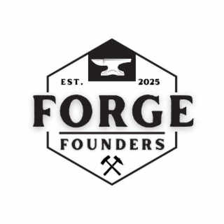 forge founders est. 2025