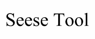 seese tool
