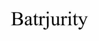 batrjurity