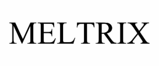 meltrix