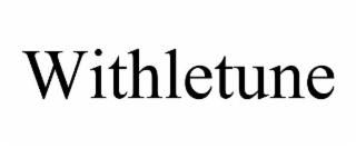 withletune