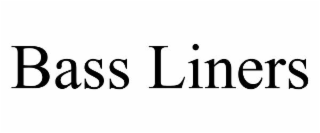 bass liners