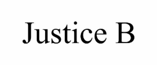 justice b