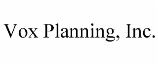 vox planning, inc.