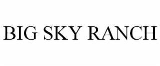 big sky ranch