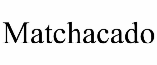 matchacado