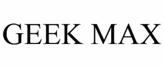 geek max