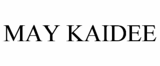 may kaidee