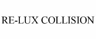 re-lux collision