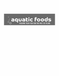 aquatic foods feeding your fish for the past 25 years