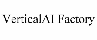 verticalai factory
