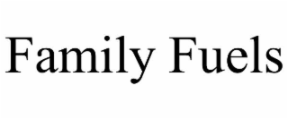 family fuels