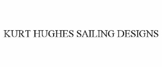 kurt hughes sailing designs