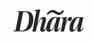 dhara