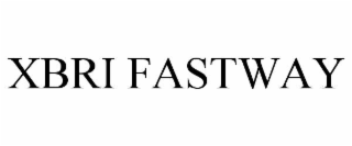 xbri fastway