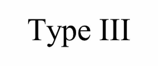 type iii