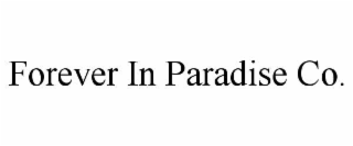forever in paradise co.